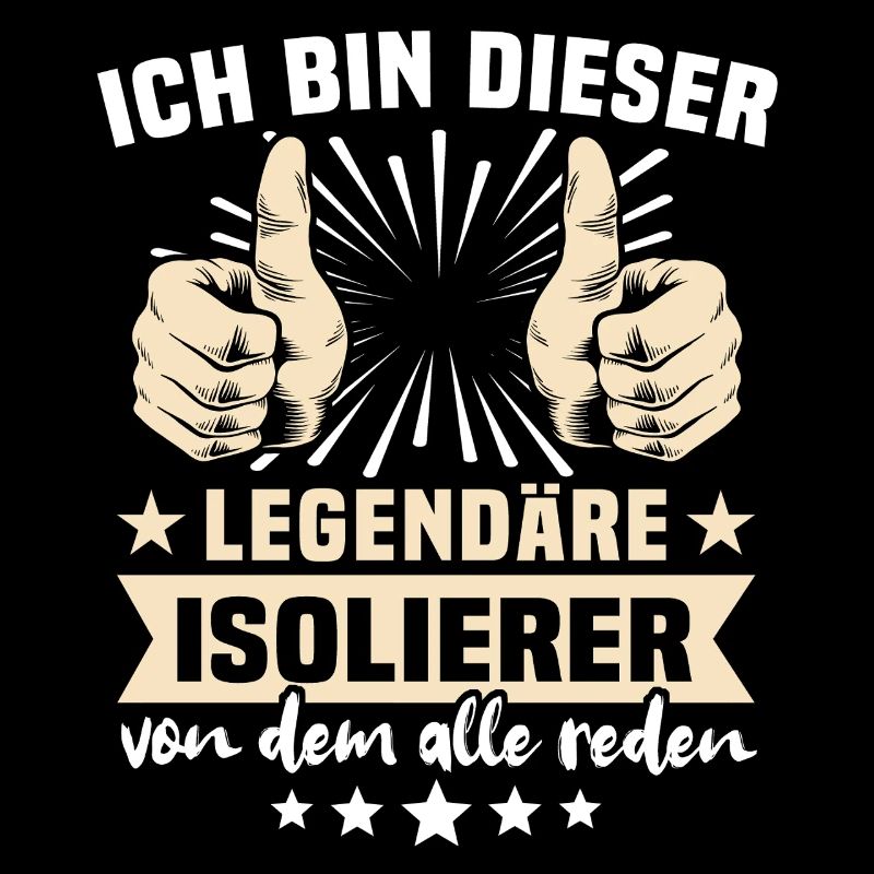 Isolierer Sprüche