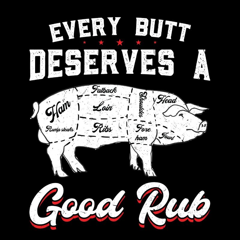 Every Butt Deserves a Good Rub