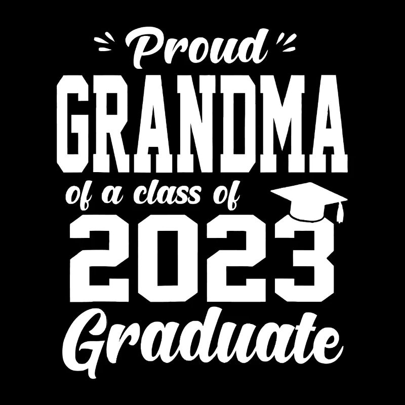 Fière Grand-mère diplômée 2023