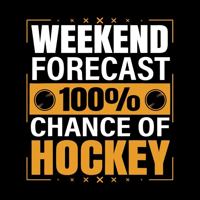 Weekend Forecast: 100% Hockey