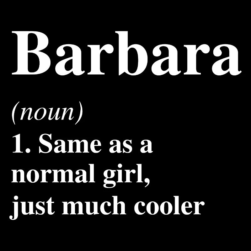 Barbara Definition Cooler Name Spruch Geschenk