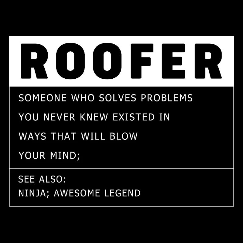 Dachdecker Handwerker Beruf Spruch