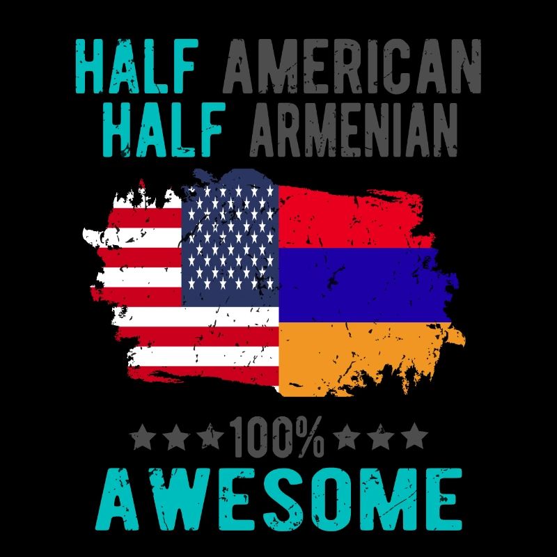 Half American Half Armenian