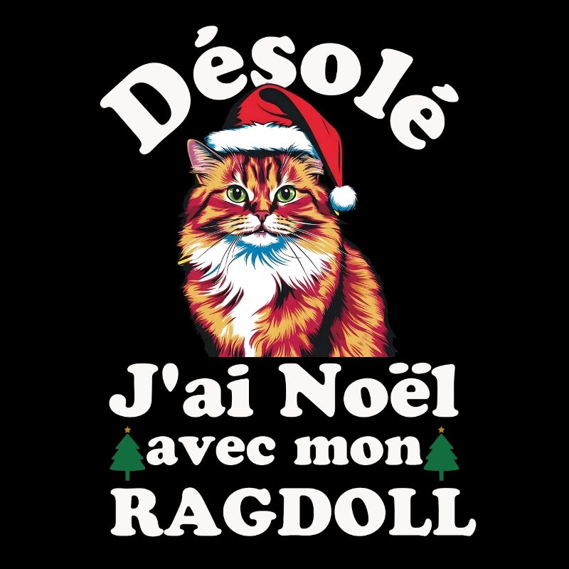 Désolé j ai Noël avec mon chat RAGDOLL