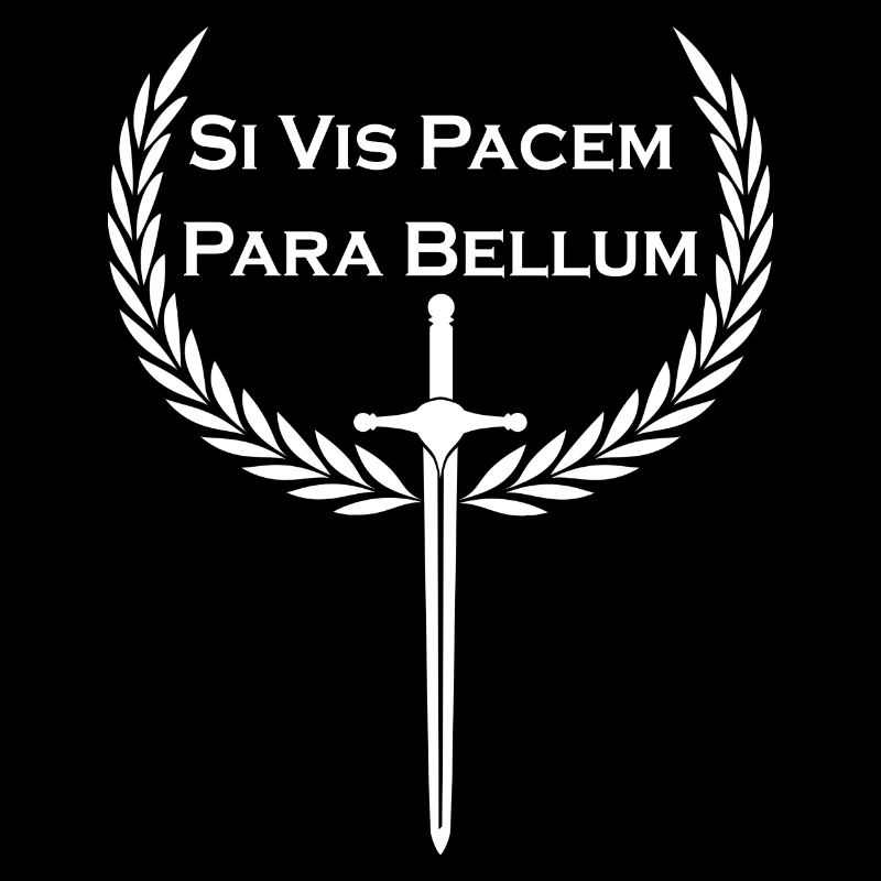 Si Vis Pacem Para Bellum - lateinisches Sprichwort