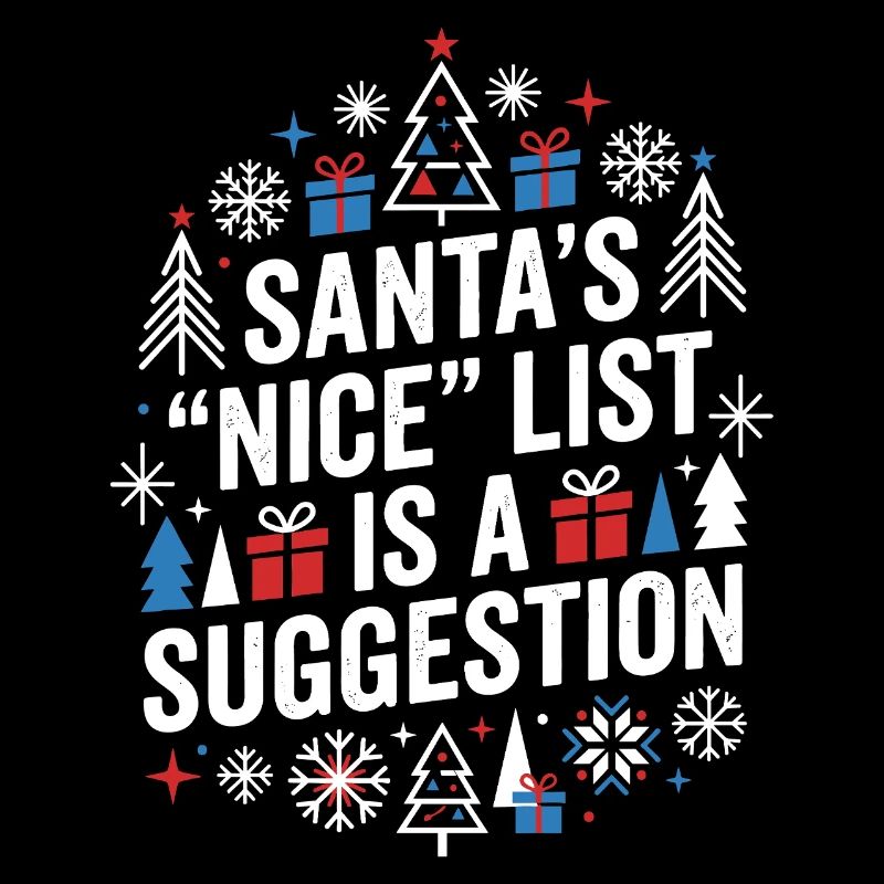 Santa's Nice List Is a Suggestion