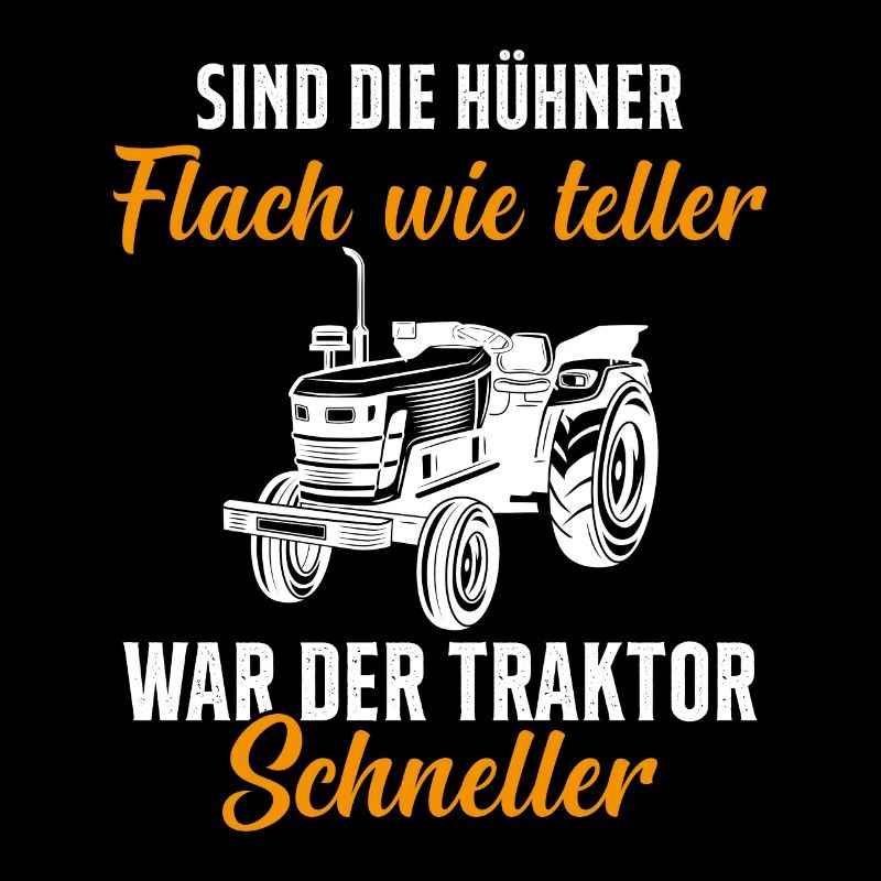 Tractor Tractor Saying Farm Farmer Farmer