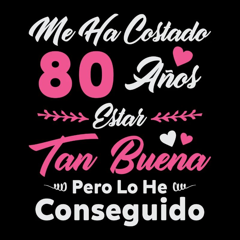Il m’a fallu 80 ans 80 ans femmes d’anniversaire