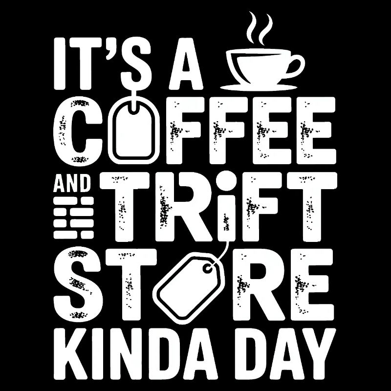 Coffee and Thrift Store Day