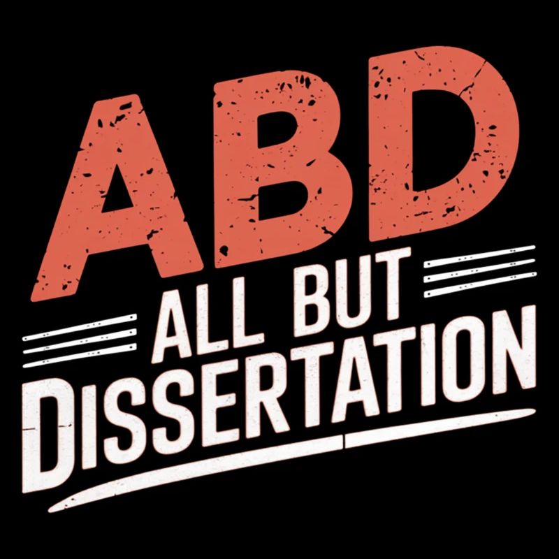 ABD All But Dissertation 9