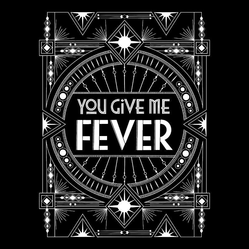 Fever. Total Attraction.