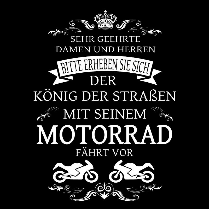 Der König der Straße, der Motorrad-Fahrer