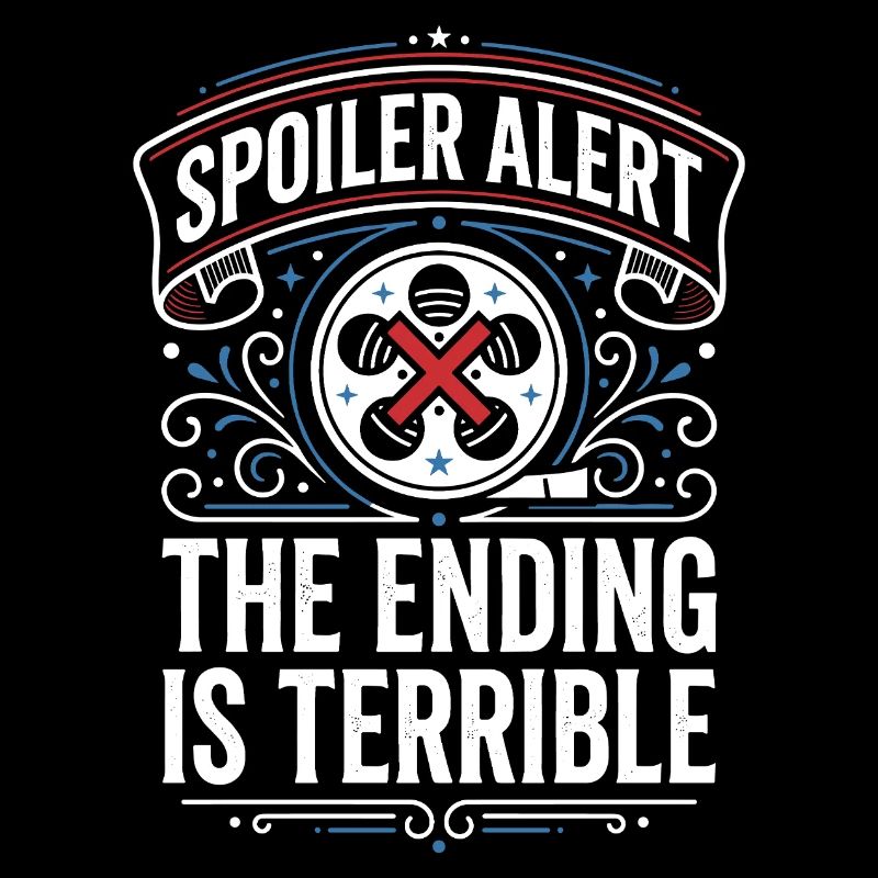 Spoiler alert: The ending is terrible
