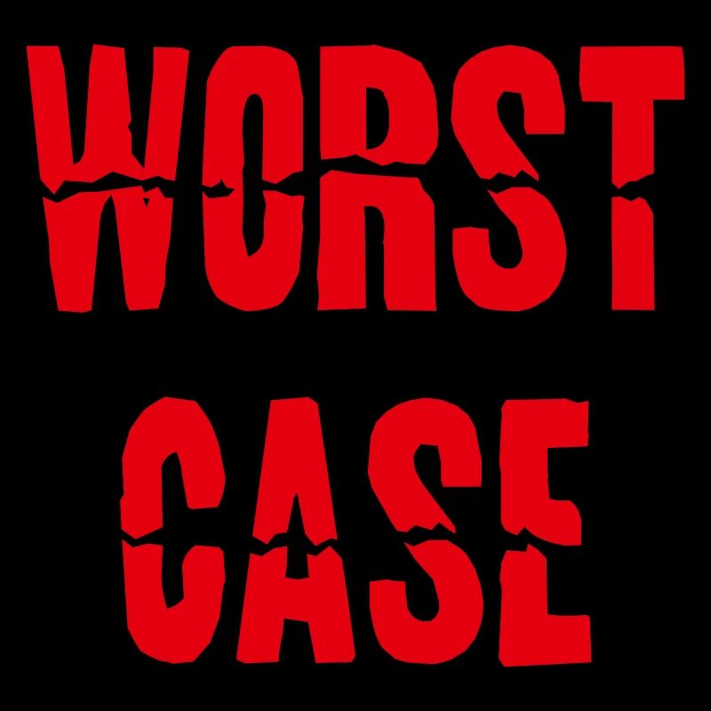 Worst Case