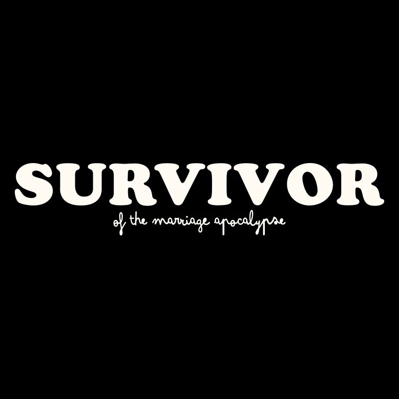 SURVIVANT DE L’APOCALYPSE DU MARIAGE