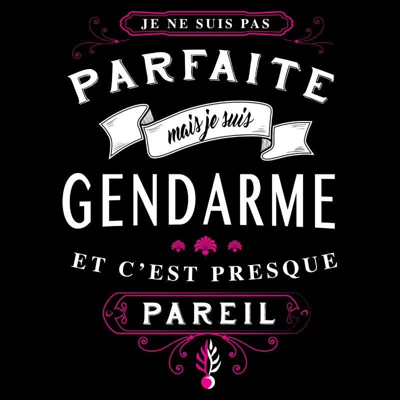 Gendarme Parfaite