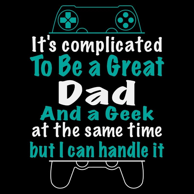 Super dad and geek