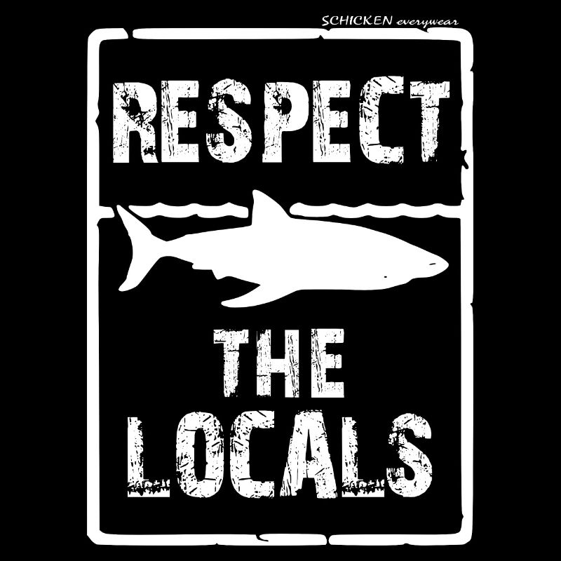Respekt den Locals - Hai-Silhouette