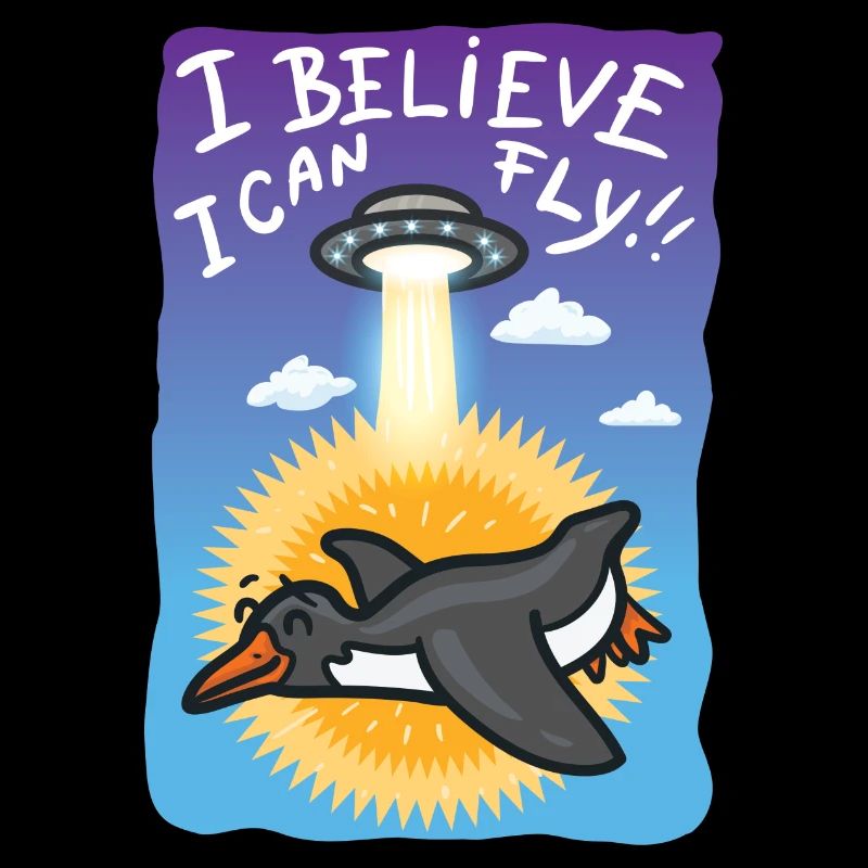 I believe I can fly.Penguin is flying.