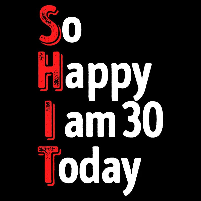 30s Statement Birthday 30 Years Old