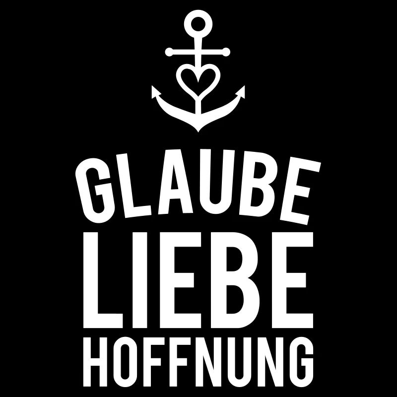 Glaube Liebe Hoffnung
