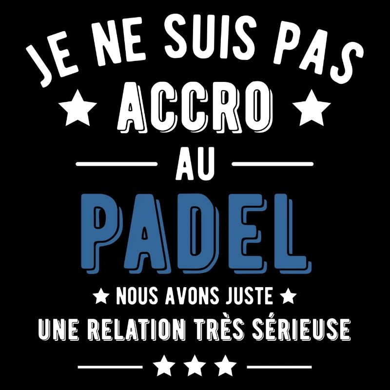 Pas accro padel cadeau