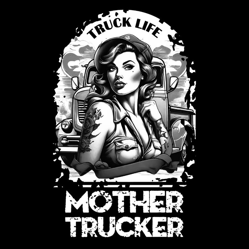 Mutter Trucker - LKW-Fahrer
