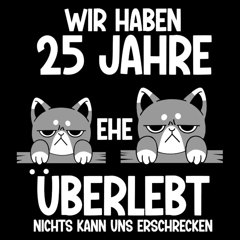 25 Jahre Ehe überlebt Silberhochzeit Hochzeitstag