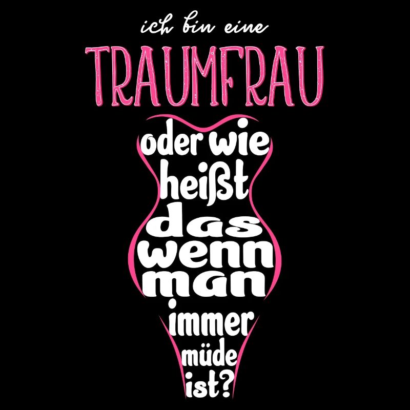 Ich bin eine Traumfrau