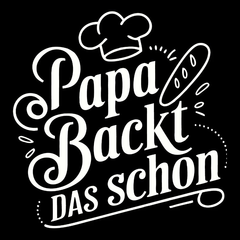 Papa backt das schon - unser backender Papa