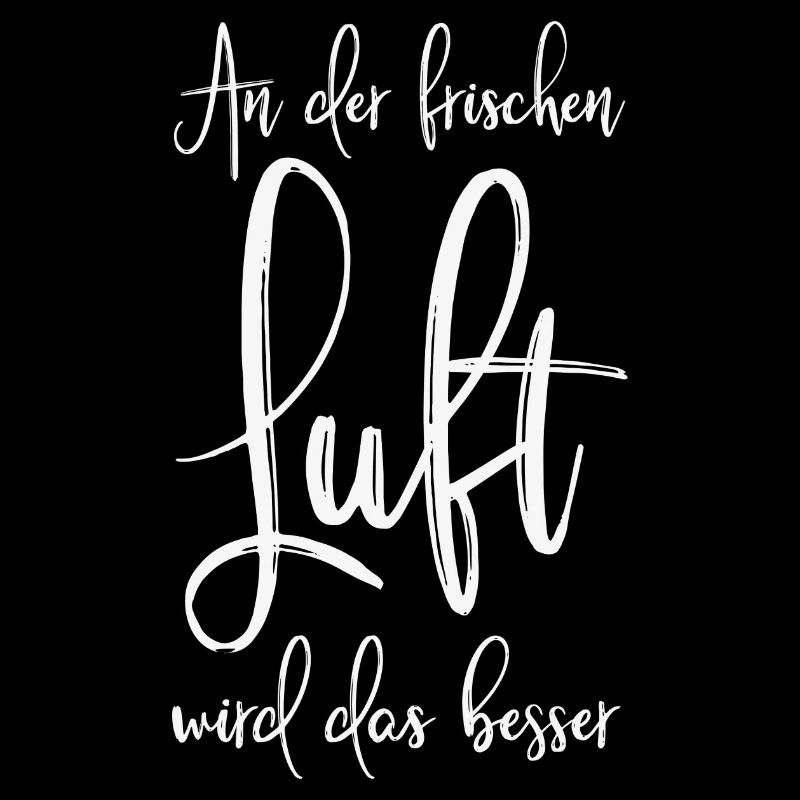 An der frischen Luft wird das besser