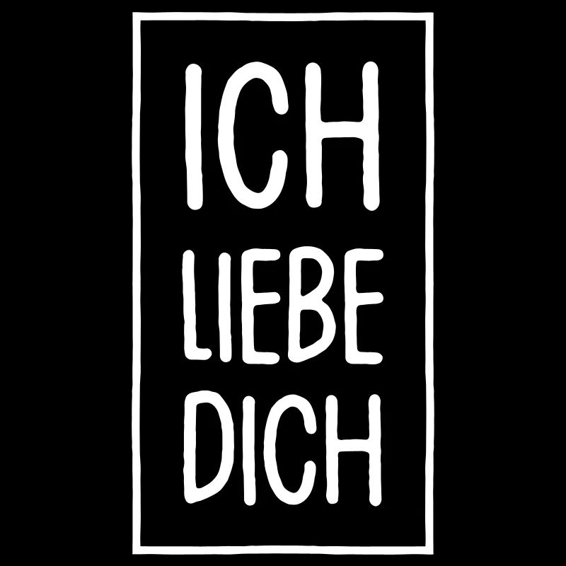 Ich liebe dich