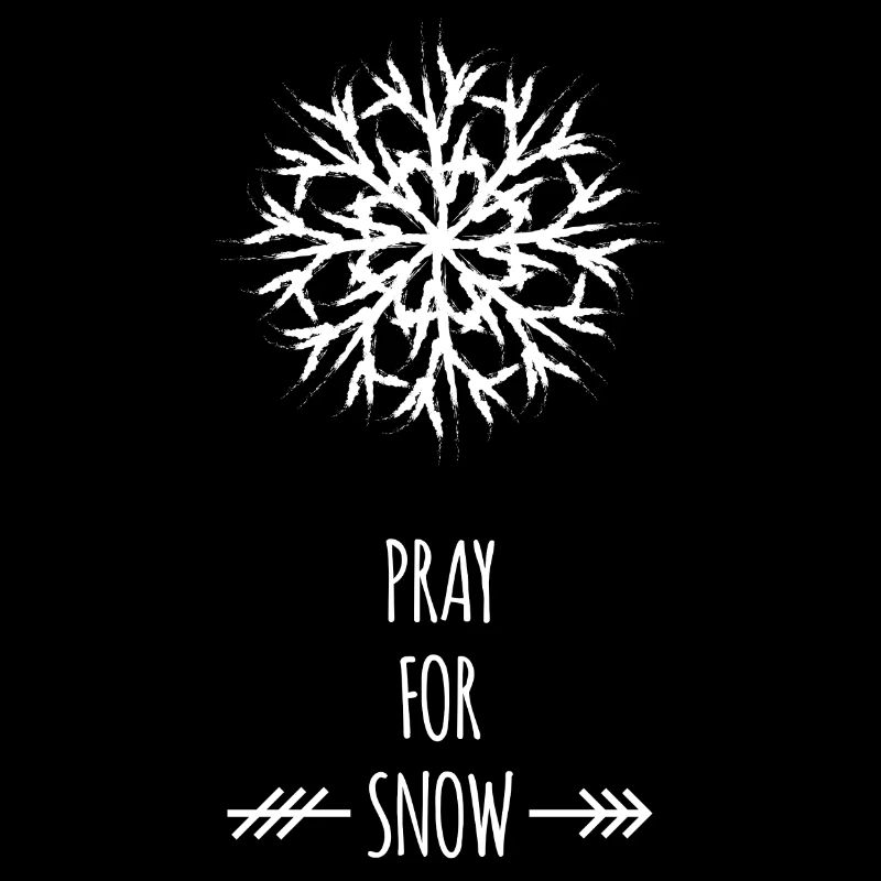 Pray For Snow