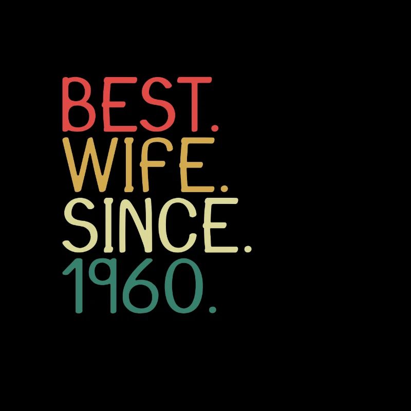 Beste Ehefrau Seit 1960 - Jahrestag Geschenk