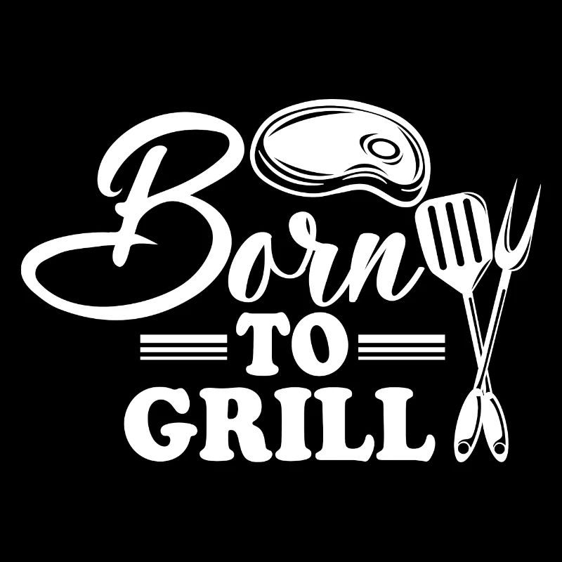 Born for grilling with knife and fork