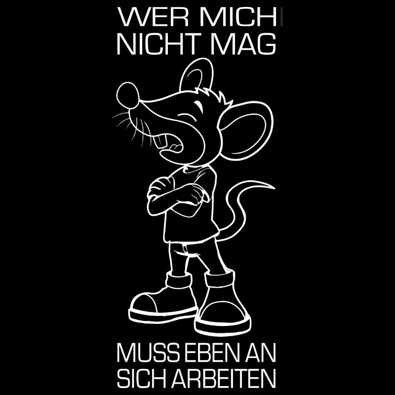 Maus mit Arbeitsmoral lustiger Spruch 