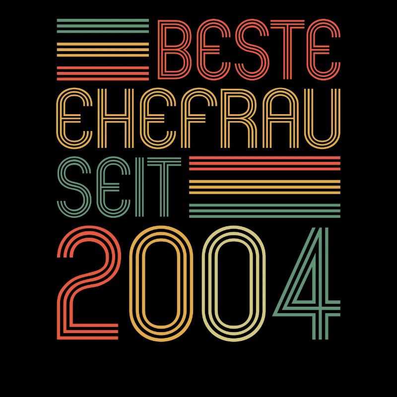 Beste Ehefrau seit 2004 20.Hochzeitstag