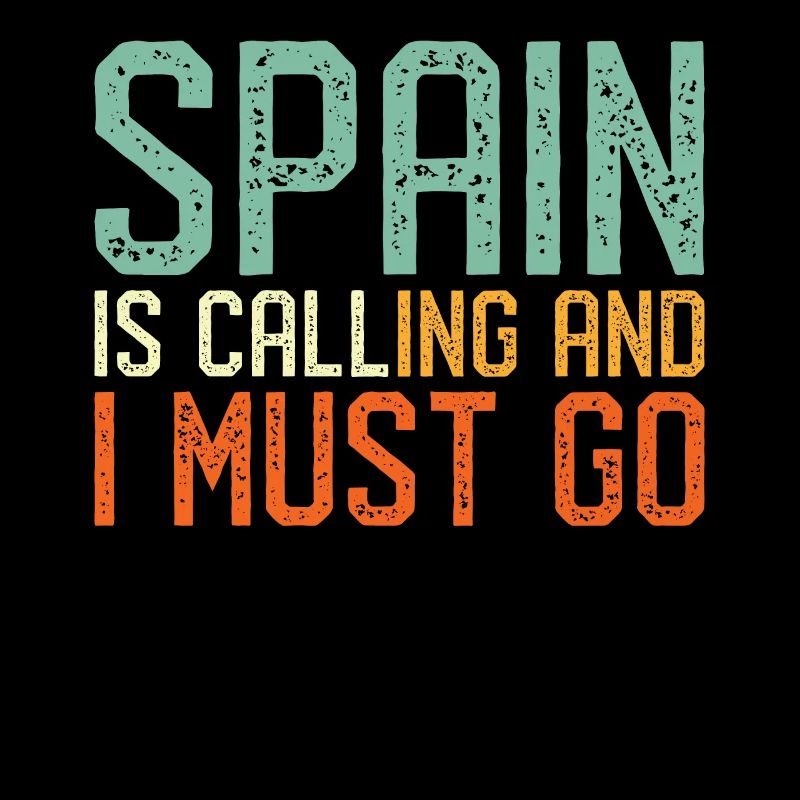 Spain is Calling I must go