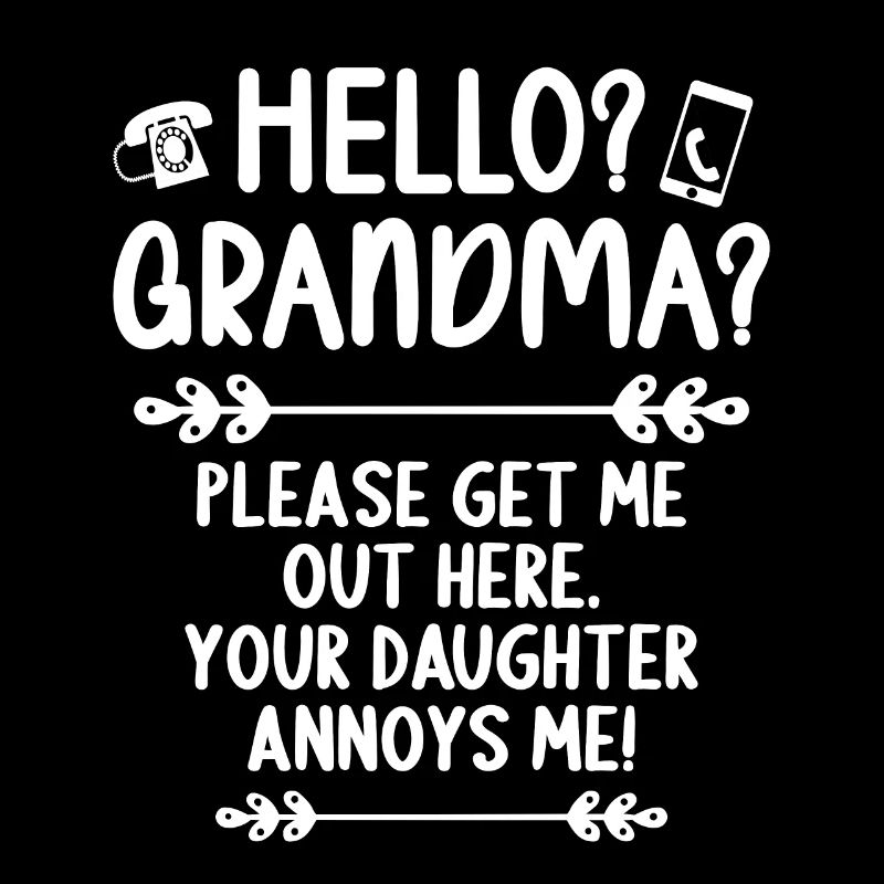 Hallo Oma, Bitte Bring Mich Hier Raus