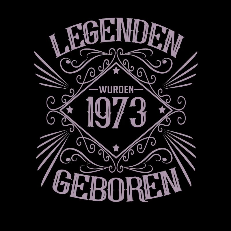 legenden wurden 1973 geboren