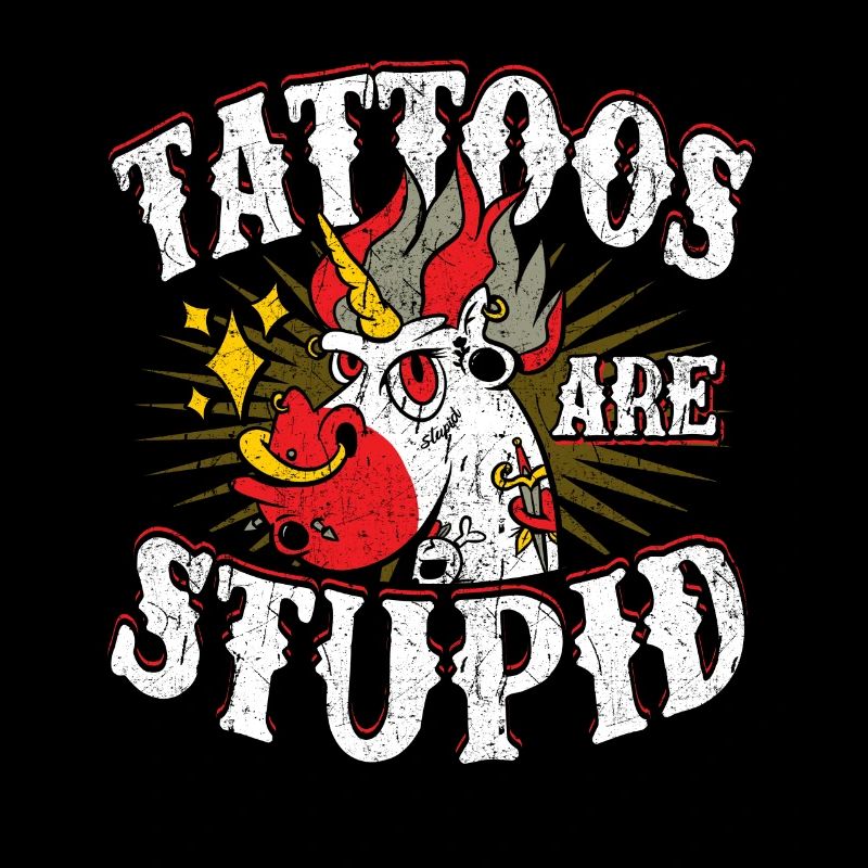 Tattoos sind dumm