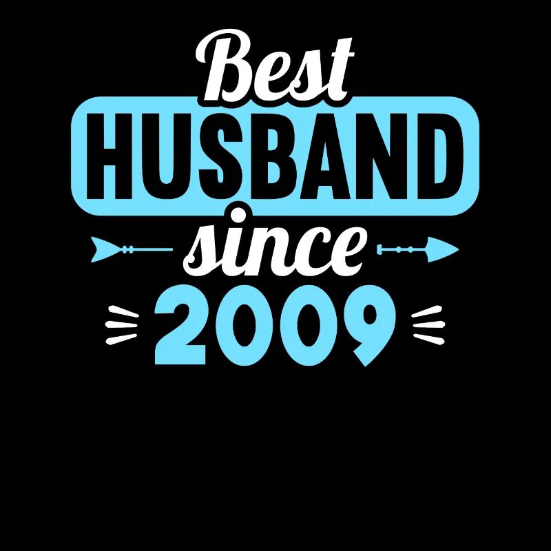 Best husband since 2009 15th wedding anniversary