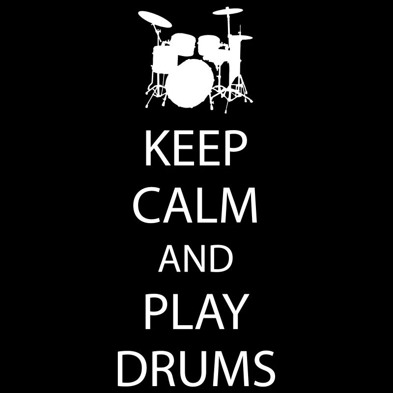 Keep Calm Drummer