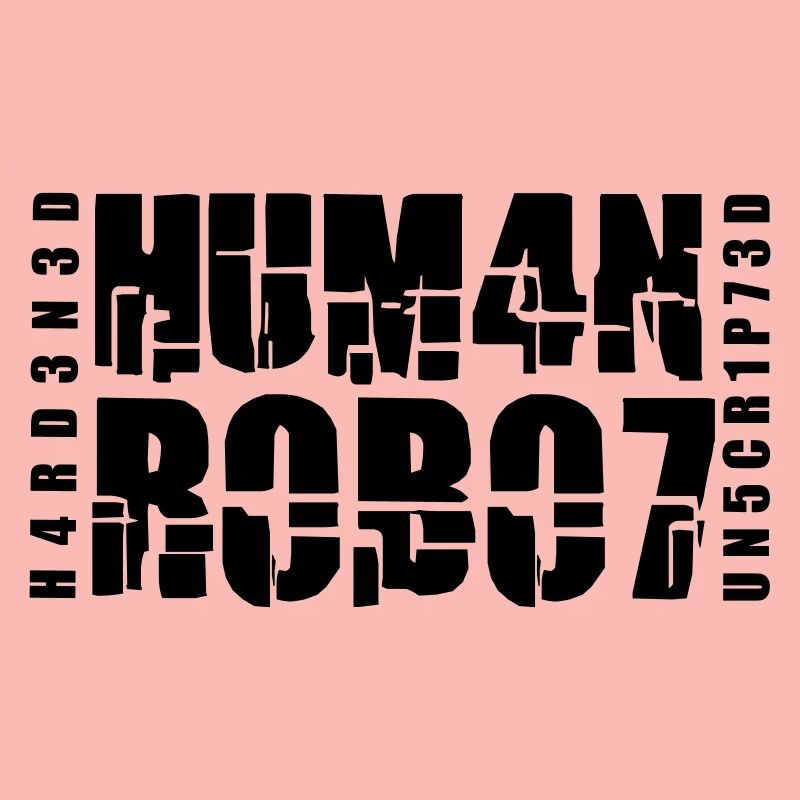 hardened human robot unscripted