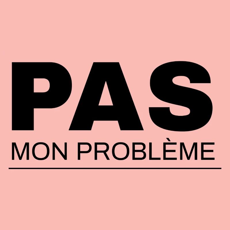 Not my problem