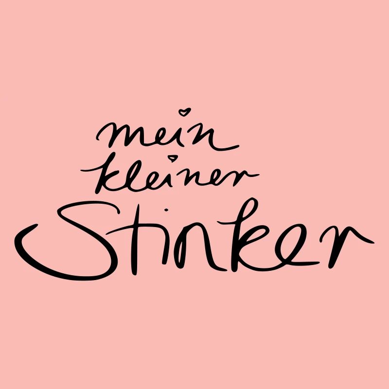 mein kleiner Stinker