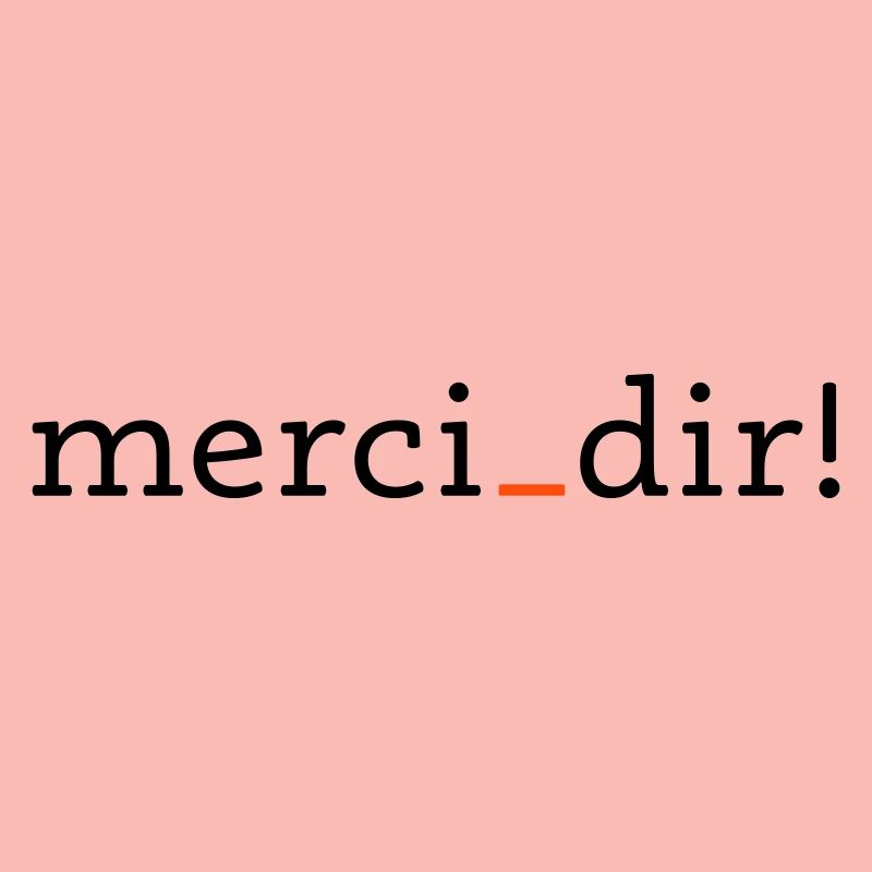 merci dir - 2 couleurs