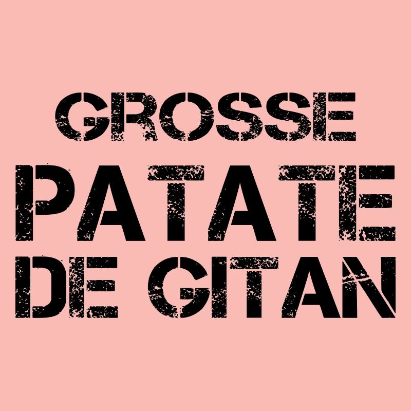 Grosse Patate de gitan