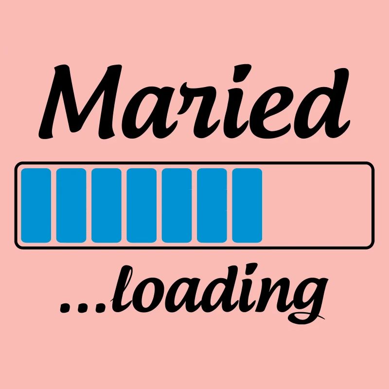 Maried ...loading - Wedding