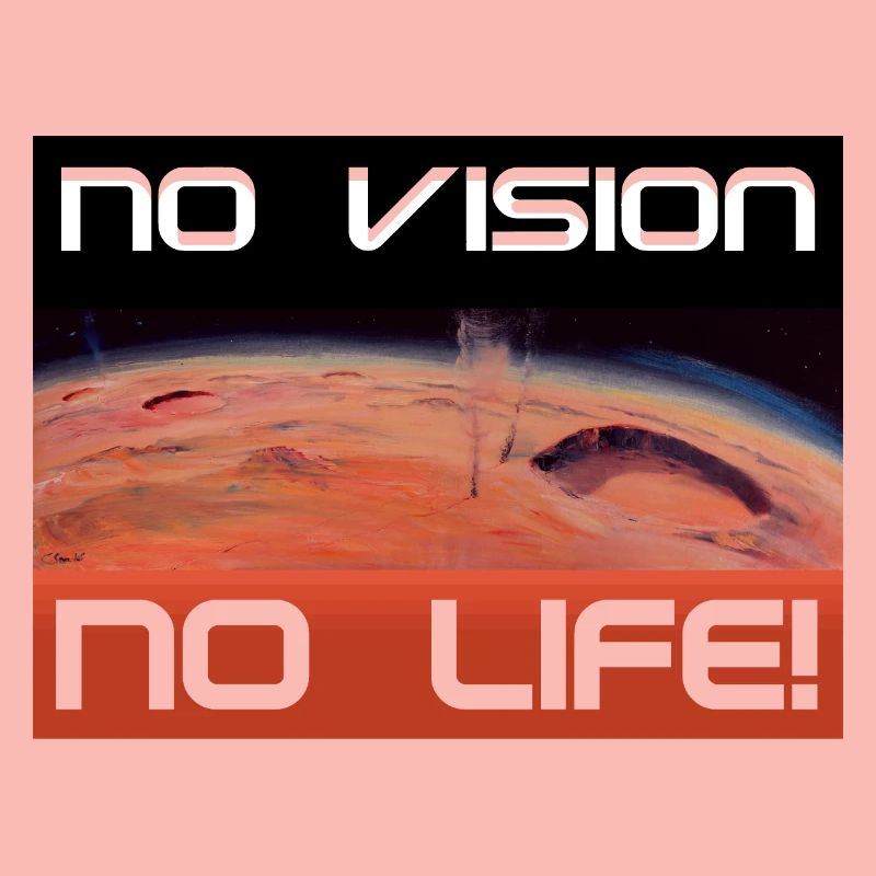 Mars: Pas de vision, pas de vie